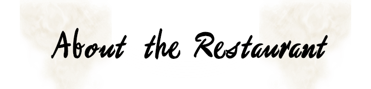 About the Restaurant